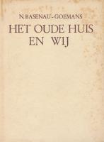 Het oude huis en wij