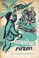 Lawines razen