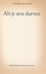 Als je zou durven - Binnenkant