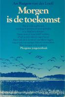 Morgen is de toekomst (1980)